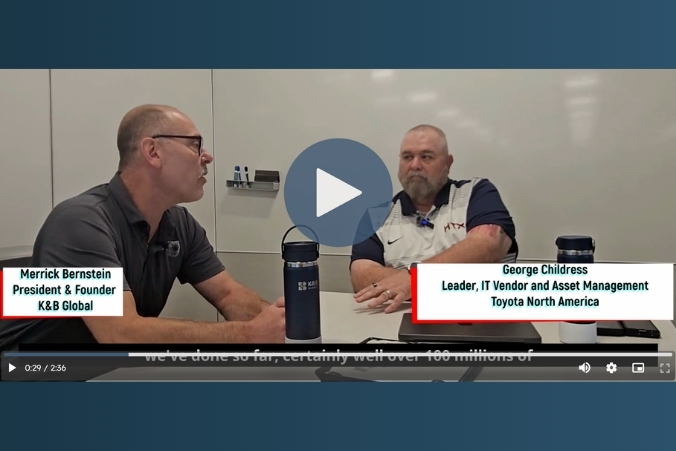 Two men sit at a table having a discussion. Text labels identify Merrick Bernstein, President & Founder of K&B Global on the left, and George Childress, Leader of IT Vendor and Asset Management at Toyota North America on the right.